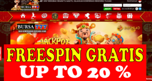 BURSA777: Bonus Freespin Gratis Up to 20%