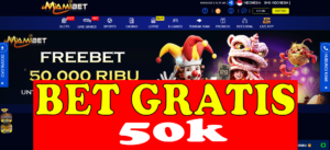 MAMIBET: Betgratis Perdana 50k Gratis