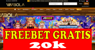 WWBOLA: Freebet Gratis 20k Tanpa Deposit