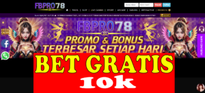 Betgratis Tanpa Deposit 10k Dari FBPRO78