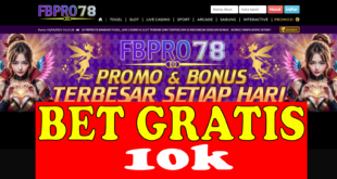Betgratis Tanpa Deposit 10k Dari FBPRO78