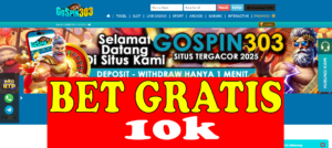 Betgratis 10k Tanpa Deposit GOSPIN303