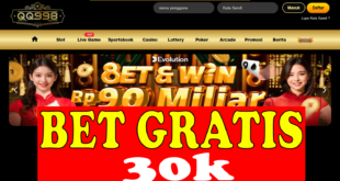 Betgratis 30k Khusus Slot Game dari QQ998